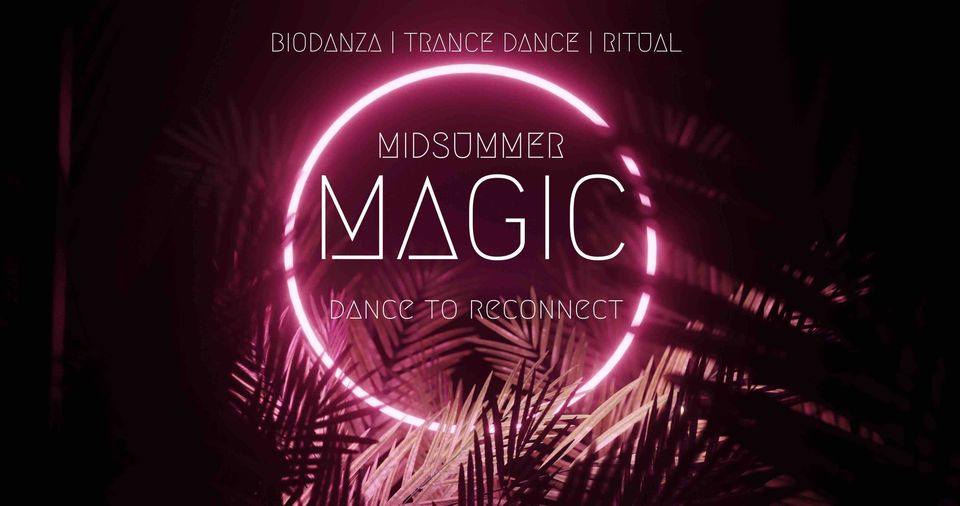 Mehr über den Artikel erfahren Dance to reconnect Midsummer Magic