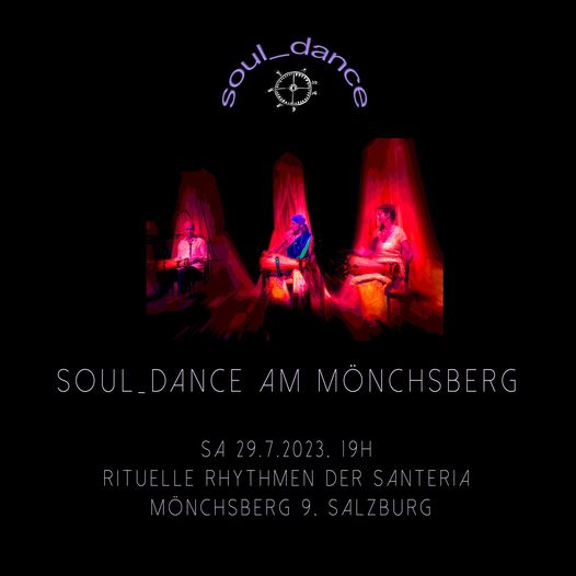 Mehr über den Artikel erfahren SOUL DANCE am Mönchsberg